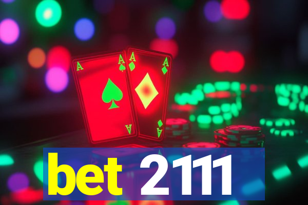 bet 2111